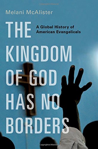 The Kingdom of God Has No Borders: A Global H