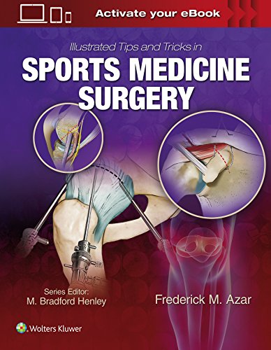 Illustrated Tips and Tricks in Sports Medicine Surgery [Hardcover]