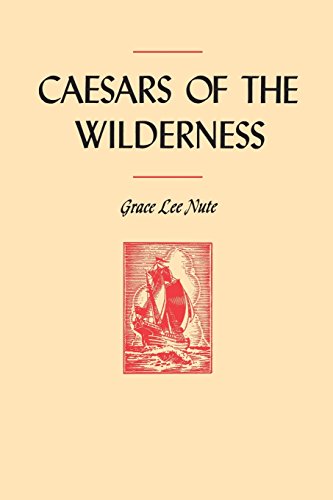 Caesars of the Wilderness [Paperback]