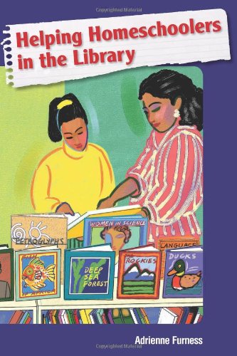 Helping Homeschoolers In The Library [Paperback]