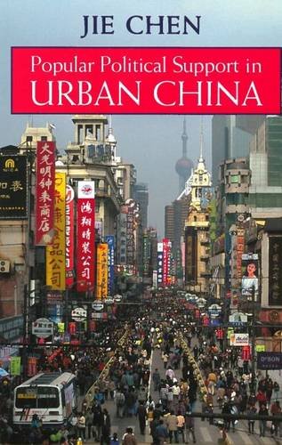 Popular Political Support in Urban China [Paperback]