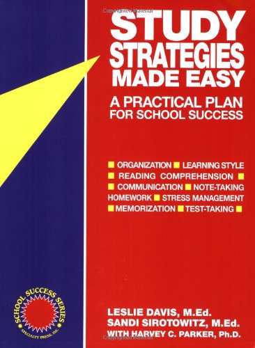 Study Strategies Made Easy: A Practical Plan for School Success [Paperback]