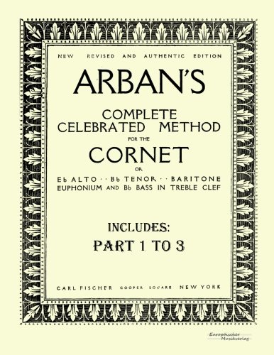 Arbans Complete Celebrated Method for the Cornet [Paperback]