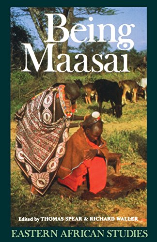 Being Maasai Ethnicity and Identity In East Africa [Paperback]