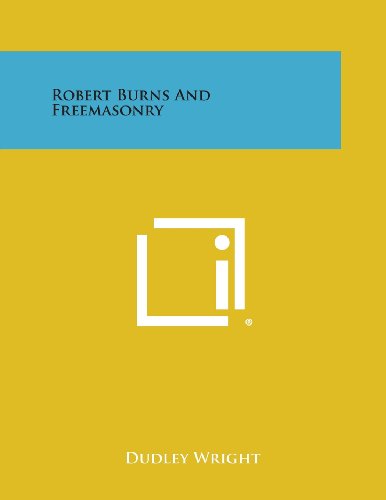 Robert Burns and Freemasonry [Paperback]