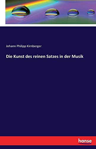 Die Kunst Des Reinen Satzes In Der Musik (german Edition) [Paperback]