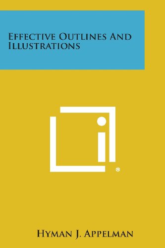 Effective Outlines and Illustrations [Paperback]