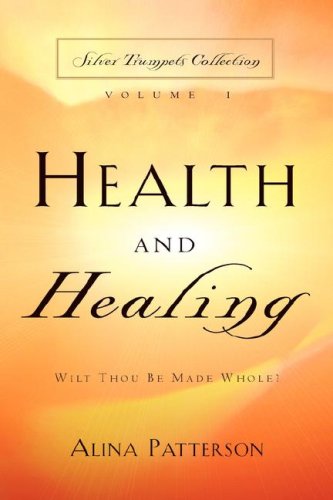 Health And Healing [Paperback]