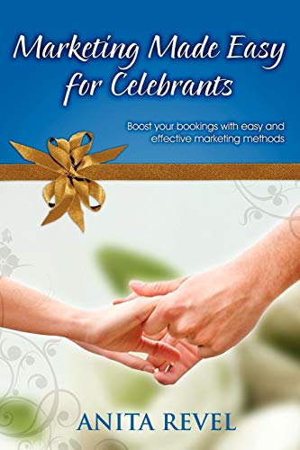 Marketing Made Easy For Celebrants [Paperback]