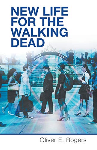 Ne Life for the Walking Dead [Paperback]