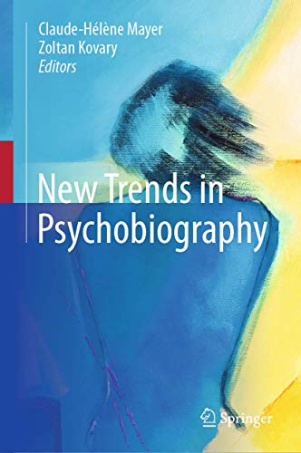 Ne Trends in Psychobiography [Hardcover]