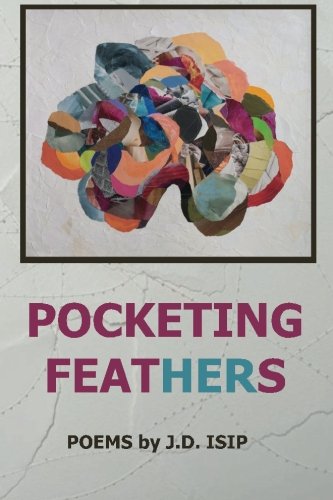 Pocketing Feathers [Paperback]