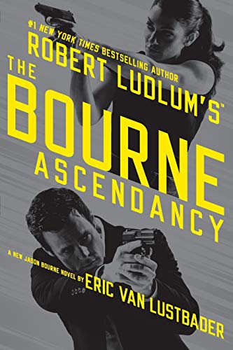 Robert Ludlum's (TM)  The Bourne Ascendancy [Paperback]