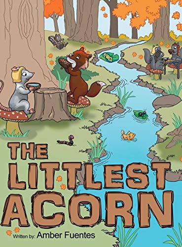 The Littlest Acorn [Hardcover]