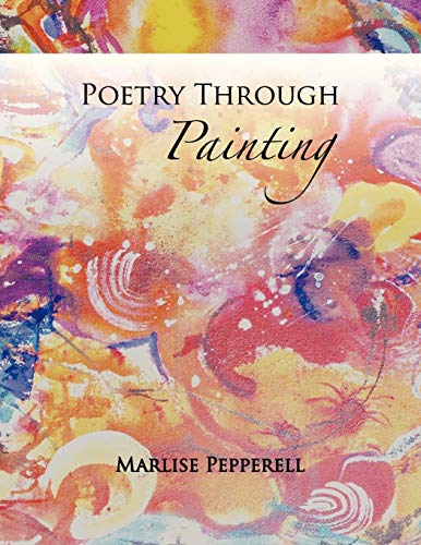 Poetry Through Painting [Paperback]