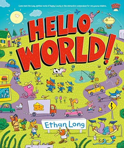 Hello, World!: Happy County Book 1 [Hardcover