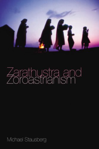 Zarathustra and Zoroastrianism [Hardcover]