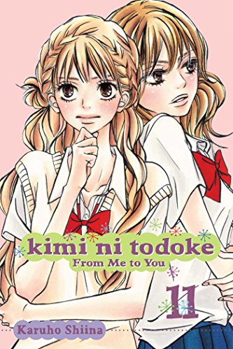 Kimi ni Todoke: From Me to You, Vol. 11 [Paperback]