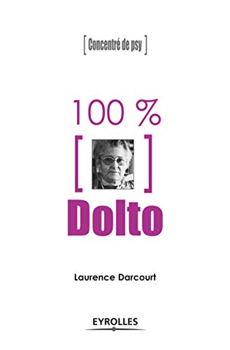 100 % Dolto [Paperback]