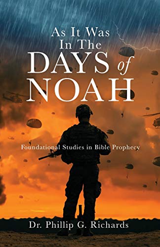 As It Was in the Days of Noah  Foundational Studies in Bible Prophecy [Paperback]