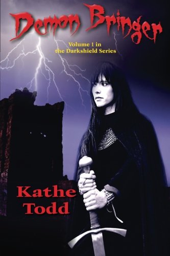 Demon Bringer (the Darkshield Series) (volume 1) [Paperback]