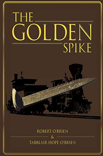 Golden Spike [Paperback]