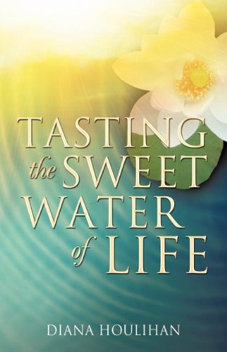 Tasting The Seet Water Of Life [Paperback]