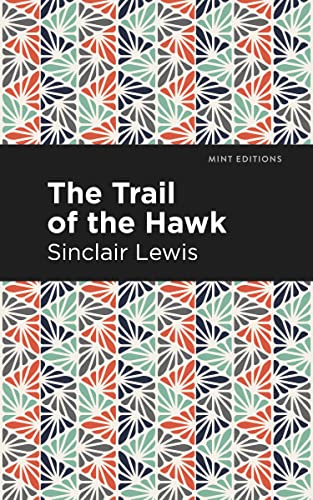 The Trail of the Hawk [Paperback]