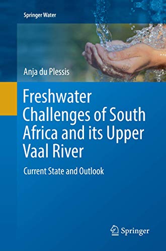 Freshwater Challenges of South Africa and its Upper Vaal River: Current State an [Paperback]