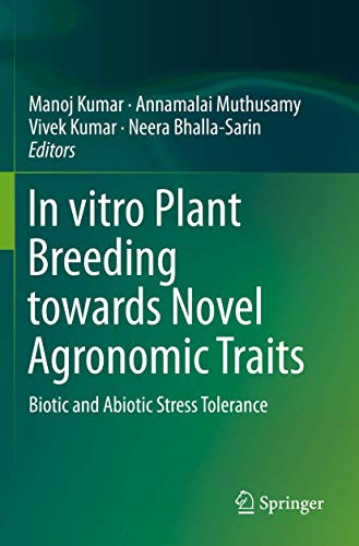 In vitro Plant Breeding towards Novel Agronomic Traits: Biotic and Abiotic Stres [Paperback]