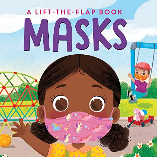 Masks: A Lift-the-Flap Book [Board book]