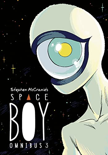 Stephen McCranie's Space Boy Omnibus Volume 3 [Paperback]