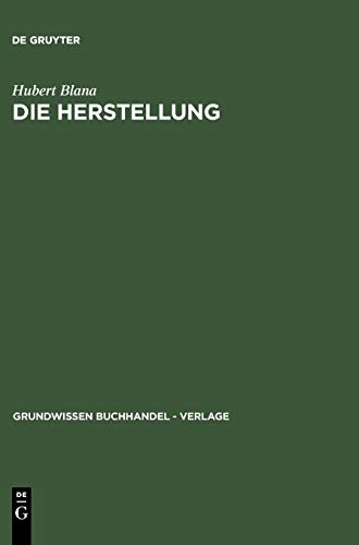 Herstellung  Ein Handbuch fur die Gestaltung Technik und Kalkuation von Buch, Z [Hardcover]