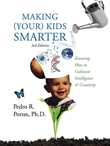 Making (Your) Kids Smarter (Flipped Spanish Side  Knoing Ho to Cultivate Inte [Paperback]