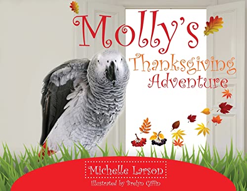 Molly's Thanksgiving Adventure