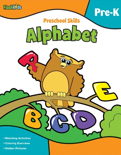 Preschool Skills: Alphabet (Flash Kids Preschool Skills) [Paperback]