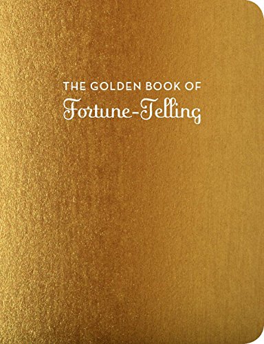 The Golden Book of Fortune-Telling: (Fortune Telling Book, Fortune Teller Book,  [Hardcover]