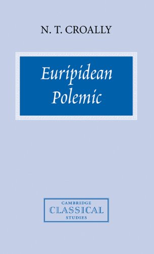 Euripidean Polemic The Trojan Women and the Function of Tragedy [Hardcover]