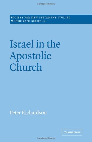 Israel in the Apostolic Church [Paperback]