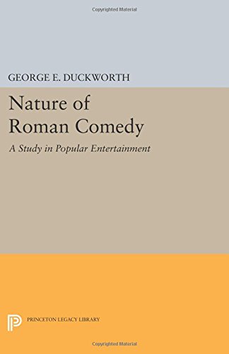 Nature of Roman Comedy A Study in Popular Entertainment [Paperback]