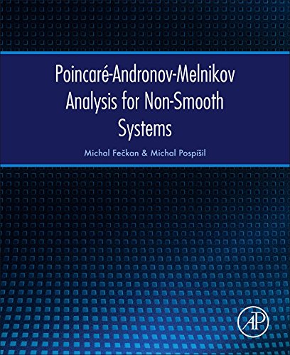 Poincar}-Andronov-Melnikov Analysis for Non-Smooth Systems [Hardcover]