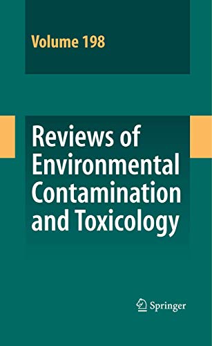 Reviews of Environmental Contamination and Toxicology 198 [Paperback]