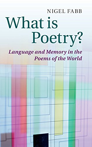 What is Poetry Language and Memory in the Poems of the World [Hardcover]