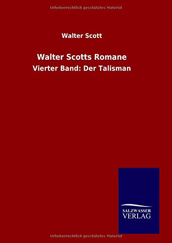 Walter Scotts Romane (german Edition) [Hardcover]