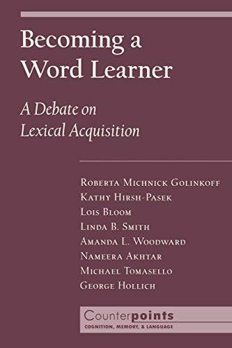 Becoming a Word Learner A Debate on Lexical Acquisition [Paperback]