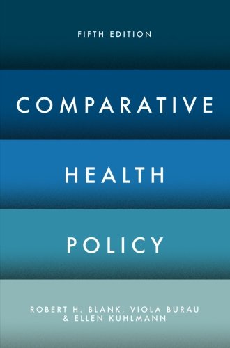 Comparative Health Policy [Paperback]