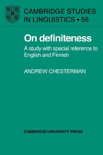 On Definiteness A Study ith Special Reference to English and Finnish [Paperback]