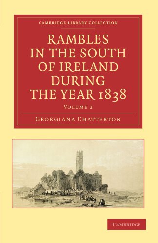 Rambles in the South of Ireland during the Year 1838 [Paperback]