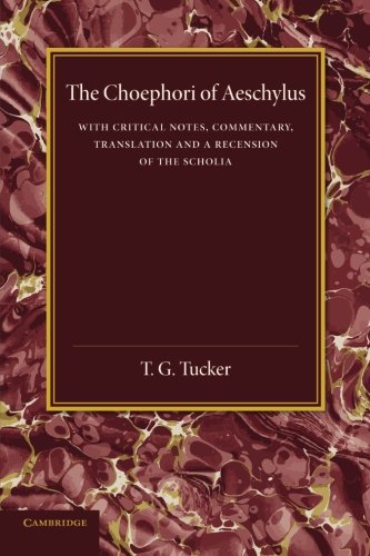 The Choephori of Aeschylus [Paperback]