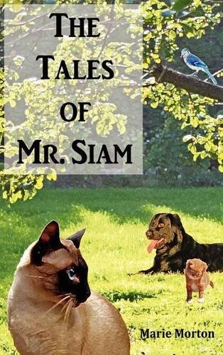 The Tales Of Mr. Siam [Hardcover]